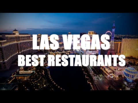 10 Best Restaurants in Las Vegas 2021 – Places to Eat in Las Vegas