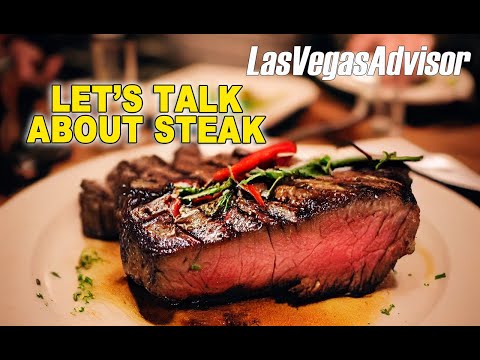 BEST STEAKHOUSES IN LAS VEGAS – LAS VEGAS ADVISOR WEEKLY EP 104