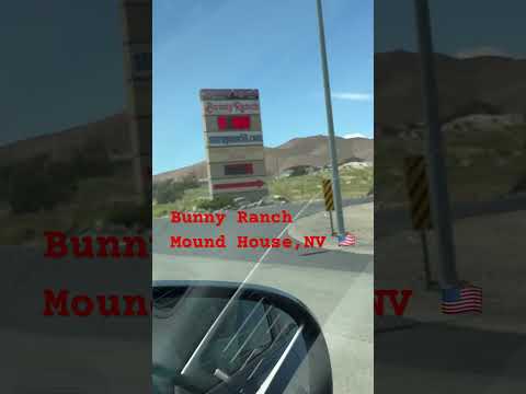 Bunny Ranch ~ Brothels ~ Mound House, Nevada 🇺🇸 | Christophe