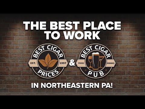Career Opportunities at Best Cigar Prices & Best Cigar Pub
