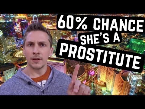 LAS VEGAS – 60% Chance She's A SEX WORKER  (+ MORE TIPS for Newbies)