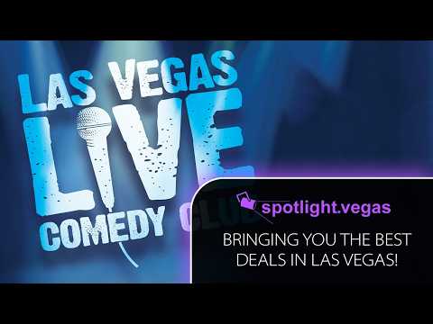 Las Vegas Live Comedy | Las Vegas | The Best Deals To The Best Shows At Spotlight.Vegas