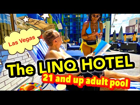 The LINQ Hotel 21 and older adult only pool 🍺👙