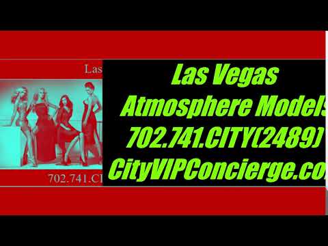 Las Vegas Atmosphere Models by City VIP Concierge