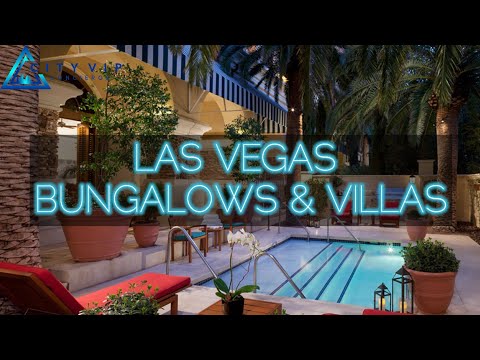 Las Vegas Bungalows & Villas City VIP Concierge