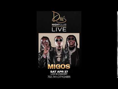 MIGOS Saturday April 27th at DRAIS Las Vegas Nightclub City VIP Concierge