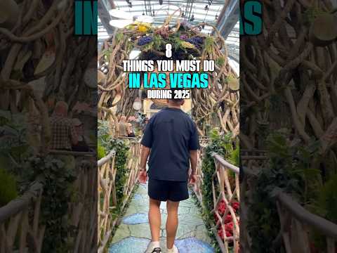 8 Things You Must Do in Las Vegas During 2025 #vegas #lasvegas