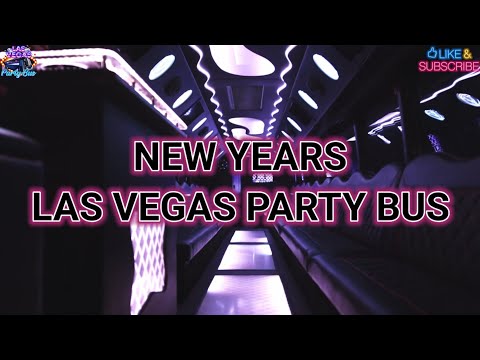 Have a HAPPY and Safe New Year from Las Vegas Party Bus.