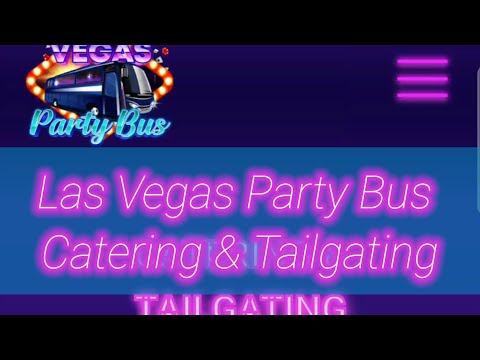 Las Vegas Party Bus Catering & Tailgating