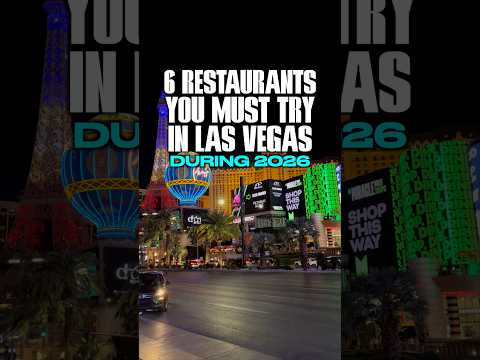 6 Restaurants You Must Try in Las Vegas During 2026 #lasvegas #vegas