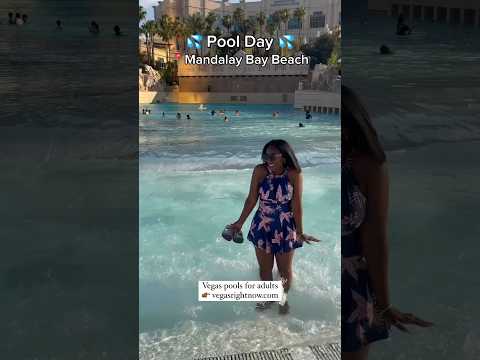 Las Vegas Pools for Adults 📍Mandalay Bay Beach