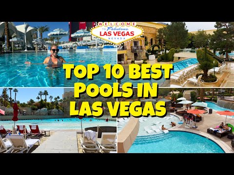 Top 10 BEST POOLS in Las Vegas 2025