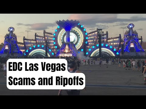 5 Common Scams and Ripoffs for EDC Las Vegas