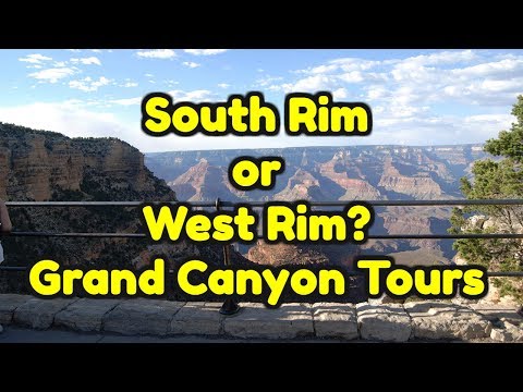 Grand Canyon Tour Showdown: South Rim vs. West Rim (Which is BETTER?)