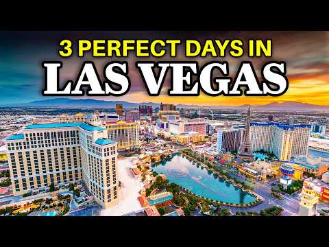 How To Spend 3 PERFECT Days in LAS VEGAS | 2026 Travel Itinerary