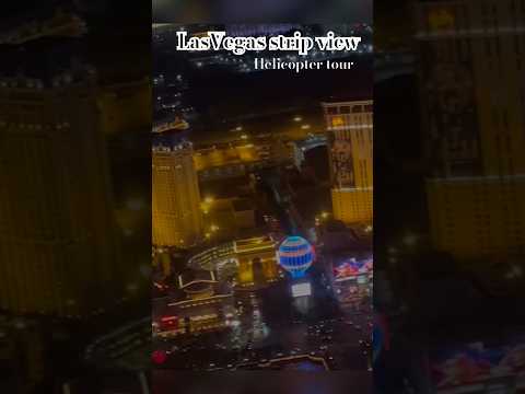 LasVegas night strip Helicopter tour….#travel#lasvegas#helicopter#shorts#viralvideo#nightlife
