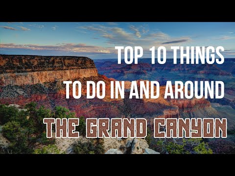 Top 10 Things To Do At And Near The Grand Canyon