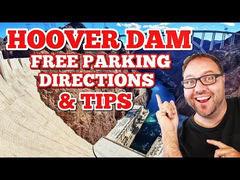Visting the HOOVER DAM Tips – Directions, Free Parking & Amazing Views