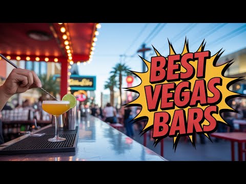 Best Downtown Las Vegas Bars in 2025