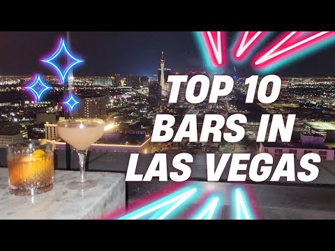 Top 10 Bars in Las Vegas | Interesting Bars in Las Vegas